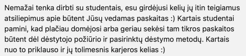 Kolegės žinutė apie studentų atsiliepimus iš laboratorijų ir įmonių, 2023 m. spalio 15 d.